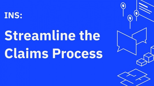 INS: Streamline the Claims Process