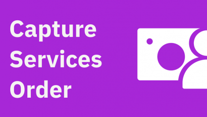Capture Services: Placing Your Order